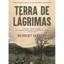 Terra de Lágrimas de Robert Harms