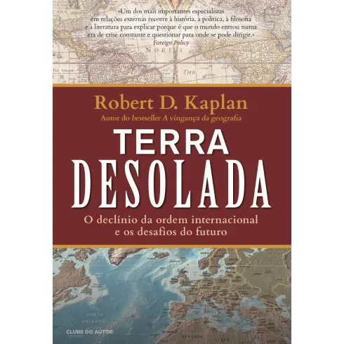Terra Desolada de Robert D. Kaplan