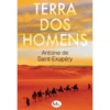 Terra dos Homens de Antoine de Saint-Exupéry