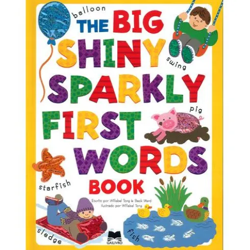 The Big Shiny Sparkly First Words Book