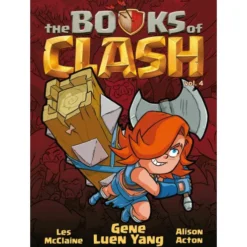 The Books Of Clash - Volume 4 de Gene Luen Yang