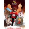 The Incredibles 2 - História para Colorir