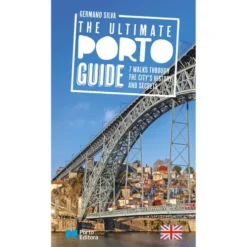 The Ultimate Porto Guide de Germano Silva