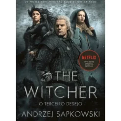 The Witcher - O Terceiro Desejo (volume 1) de Andrzej Sapkowski