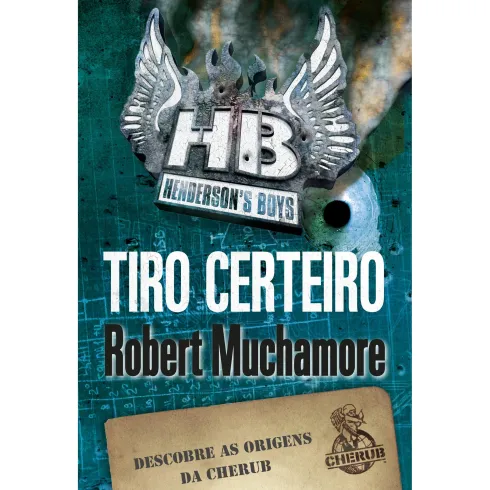 Tiro Certeiro de Robert Muchamore