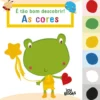 É Tão Bom Descobrir! as Cores