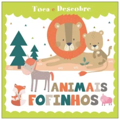 Toca e Descobre - Animais Fofinhos