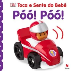 Toca e Sente do Bebé - Póó! Póó! de Vários Autores