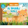 Toca E Sente: Os Animais Bebés de Fiona Huisman
