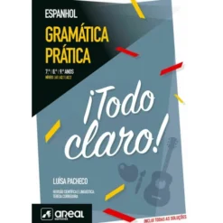 ¡Todo Claro! - Gramática Prática De Espanhol de Luísa Pacheco