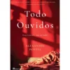 Todo Ouvidos de Alexandre Postel