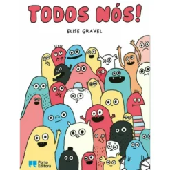 Todos Nós! de Elise Gravel