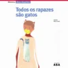 Todos os Rapazes são Gatos de Álvaro Magalhães