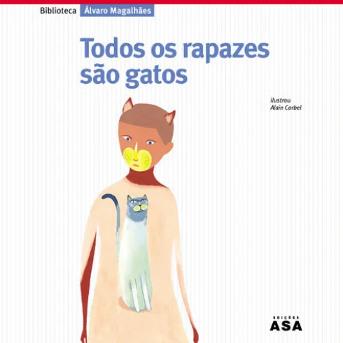 Todos os Rapazes são Gatos de Álvaro Magalhães