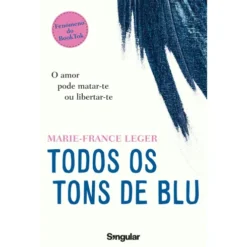 Todos os Tons de Blu de Marie-France Leger