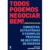 Todos Podemos Negociar Bem de Pedro Fontes Falcão