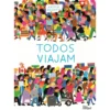 Todos Viajam de Kristin Roskifte