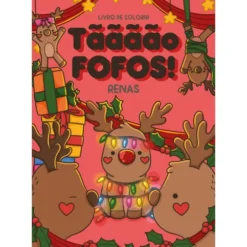 Tãããão Fofos - Renas: Livro De Colorir de Zero A Oito, Mafalda Mota