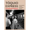 Tóquio Express de Seicho Matsumoto