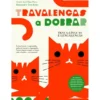 Travalengas a Dobrar de José Dias Pires