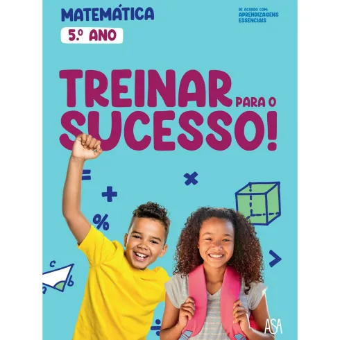 Treinar para o Sucesso! - Matemática 5.º Ano