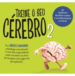 Treine o Seu Cérebro 2 (Livro de Bolso) de Àngels Navarro