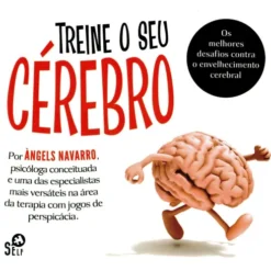 Treine o Seu Cérebro (Livro de Bolso) de Àngels Navarro