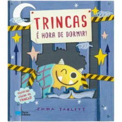 Trincas - é Hora de Dormir! de Emma Yarlett