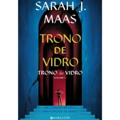 Trono de Vidro de Sarah J. Maas