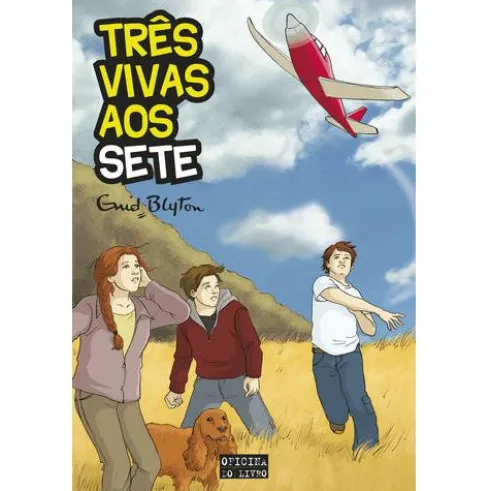 Três Vivas aos Sete! (Volume VIII) de Enid Blyton