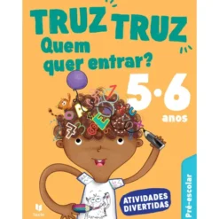 Truz Truz - Bloco de Atividades Pré-Escolar 4/5 Anos