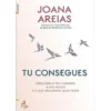 Tu Consegues de Joana Areias