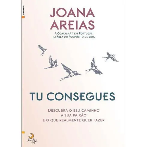 Tu Consegues de Joana Areias