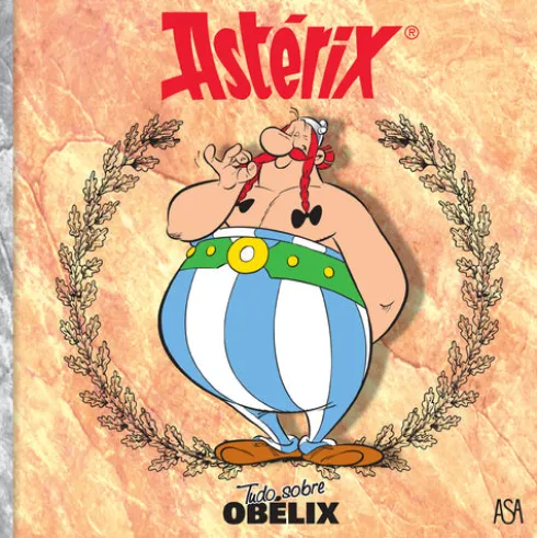 Tudo Sobre Obélix de Uderzo / Goscinny