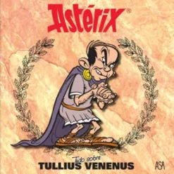 Tudo Sobre Tullius Venenus de Uderzo