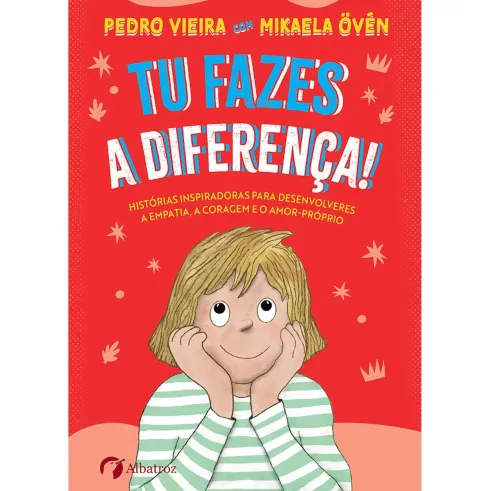 Tu Fazes a Diferença! de Pedro Vieira