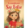 Tu Nasceste para Ser Feliz de Vera de Melo