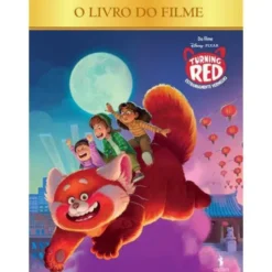 Turning Red - o Livro do Filme de Disney