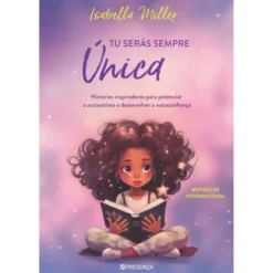 Tu Serás Sempre Única de Isabella Miller