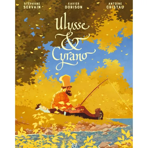 Ulysse & Cyrano de Xavier Dorison E Stéphane