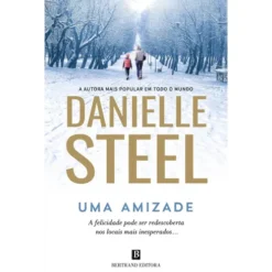 Uma Amizade de Danielle Steel