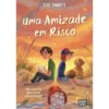 Uma Amizade em Risco de Elly Swartz