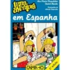 Uma Aventura em Espanha de Ana Maria Magalhães e Isabel Alçada - Volume 37
