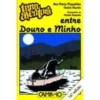 Uma Aventura Entre Douro e Minhode Ana Maria Magalhães e Isabel Alçada Volume 6