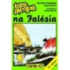 Uma Aventura na Falésia de Ana Maria Magalhães e Isabel Alçada