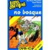 Uma Aventura no Bosque de Ana Maria Magalhães e Isabel Alçada - Volume 5