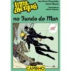 Uma Aventura no Fundo do Marde Ana Maria Magalhães e Isabel Alçada