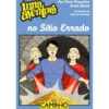 Uma Aventura no Sítio Errado de Ana Maria Magalhães e Isabel Alçada - Volume 54
