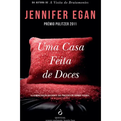 Uma Casa Feita de Doces de Jennifer Egan