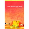Uma Casa Muito Doce de Ana Saldanha